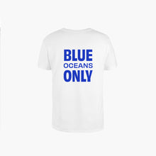 Load image into Gallery viewer, Organic Cotton Blue Oceans Only T-shirt
